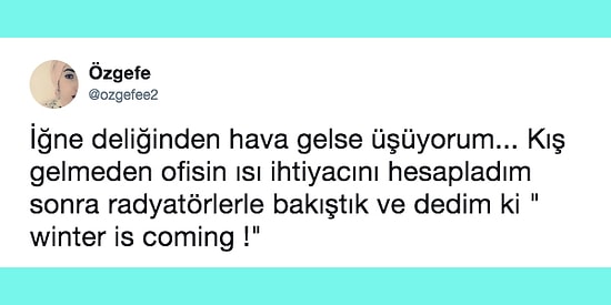 Bizim Büyük Dramımız: Çok Hafif Rüzgarda Bile Üşüyen Kadınların Yaşadığı 13 Acıklı Durum