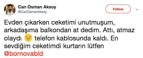 Can Osman Aksoy isimli vatandaşın bir derdi var.