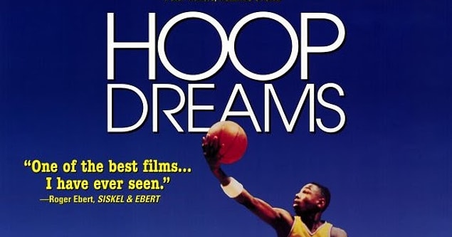 36. Hoop Dreams