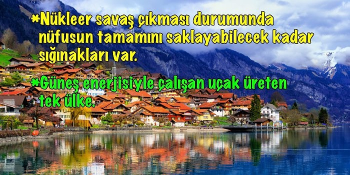 Çikolataya Düşkünler, Suçtan ve İşsizlikten Bihaberler... Heidi'nin Ana Vatanı İsviçre ile İlgili Herkesin Aşina Olmadığı 21 Gerçek