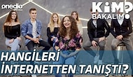Kim Bakalım 2. Bölüm: Hangileri İnternetten Tanıştı?