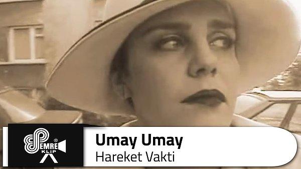 Umay Umay - Hareket Vakti Şarkı Sözleri