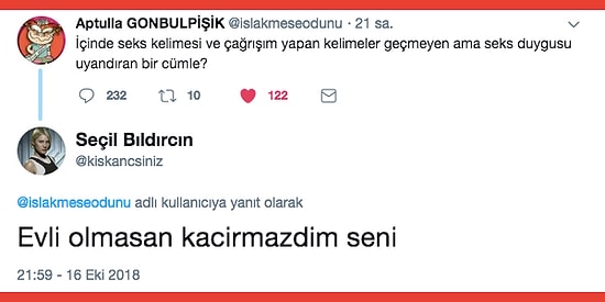 "İçinde Seks ve Çağrışım Yapan Kelimeler Geçmeyen Ama Seks Duygusu Uyandıran Cümle?" Sorusuna Gelen Birbirinden Eğlenceli Cevaplar
