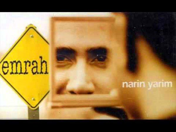 Emrah - Narin Yarim Şarkı Sözleri