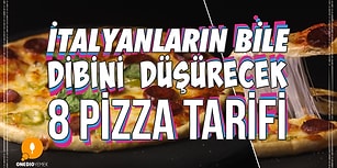 İtalyanların Bile Dibini Düşürecek 8 Pizza Tarifi Sizler İçin Geliyor😍