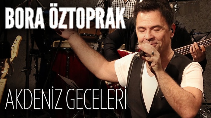 Bora Öztoprak - Akdeniz Geceleri Şarkı Sözleri