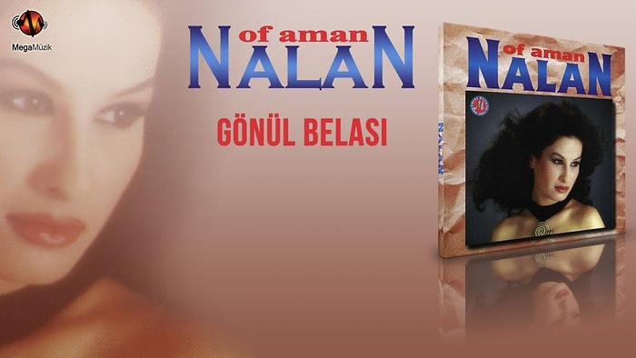 Nalan - Gönül Belası Şarkı Sözleri