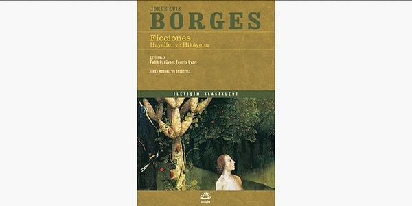 79. Ficciones Hayaller ve Hikayeler - Jorge Luis Borges (1944)