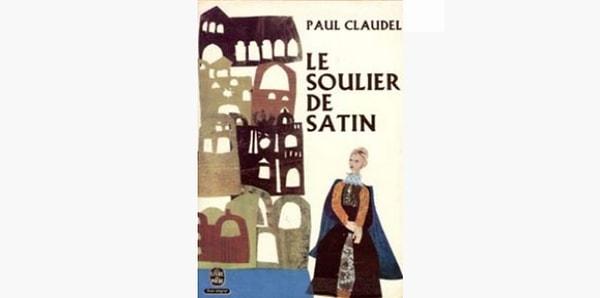 52. Le Soulier de satin (Fransızca) - Paul Claudel (1929)