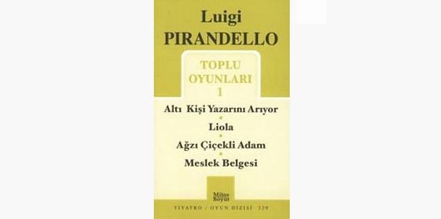 53. Altı Kişi Yazarını Arıyor - Luigi Pirandello (1921)