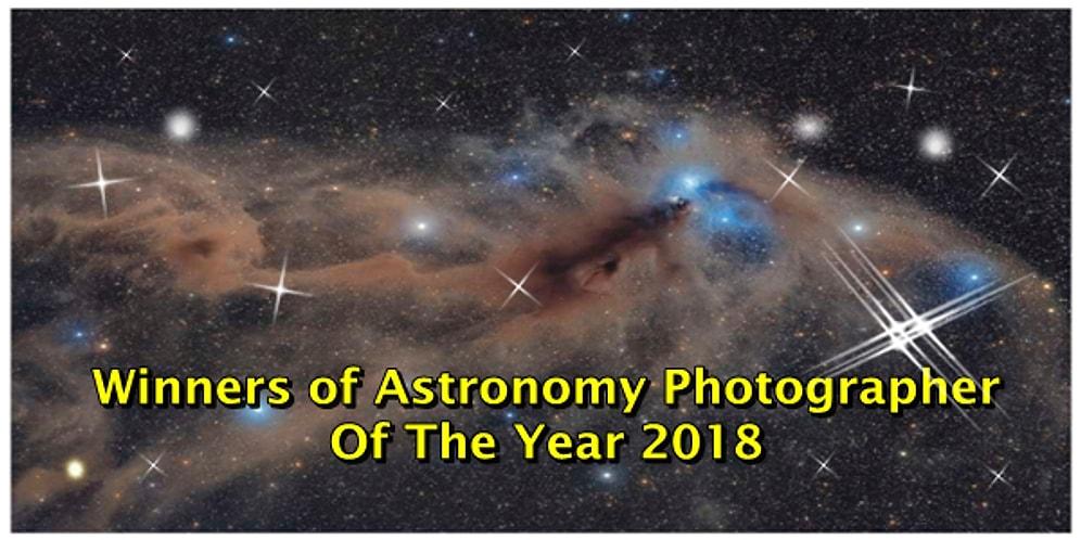 Winners of Astronomy Photographer Of The Year 2018 Will Make You Float In Space!