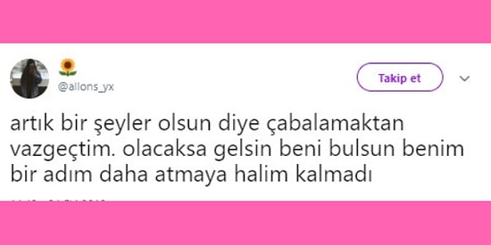 Hiç Gücümüz Kalmadı! Artık Yeni Bir İnsan İçin Çabalamayı Göze Alamayanların Çok İyi Anlayacağı Durumlar