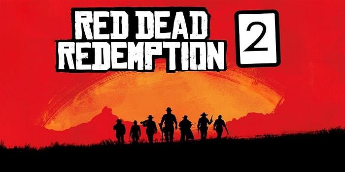 İlk Üç Günde 750 Milyon Dolar Kazanan 'Read Dead Redemption 2' Hakkında Bilmeniz Gerekenler