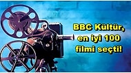 Herkes Ekran Başına: BBC Kültür, Dünya Sinemasının Gelmiş Geçmiş En İyi 100 Filmini Belirledi!