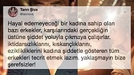Ahmet Kural'ın Sıla'yı Darp Etmesinin Ardından Sosyal Medyada Duygularımıza Tercüman Olan Kişiler