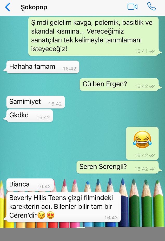 10. İşte röportajımızın en eğlenceli kısmı!