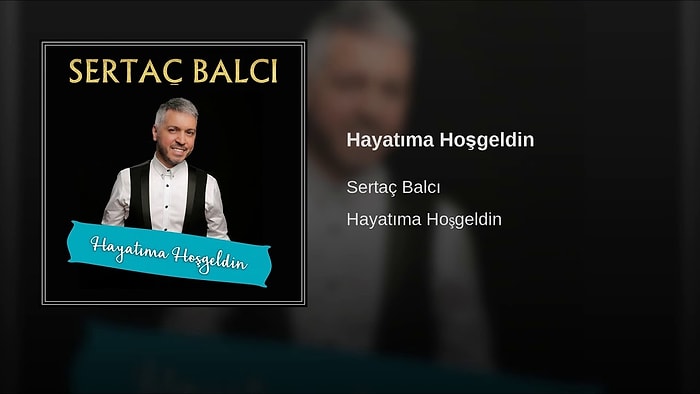 Sertaç Balcı - Hayatıma Hoşgeldin Şarkı Sözleri