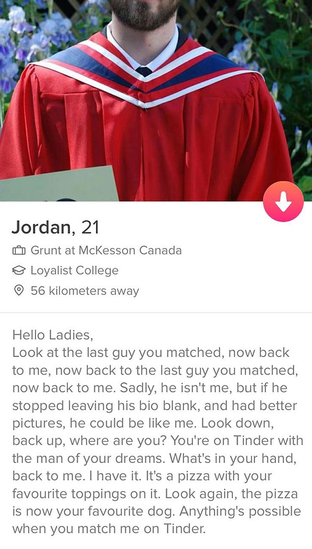 21. Anything is possible when you match this guy on Tinder!