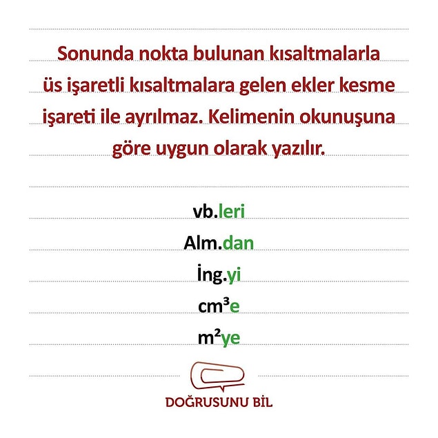 19. Buralarda kesme işaretine gerek olmuyor.
