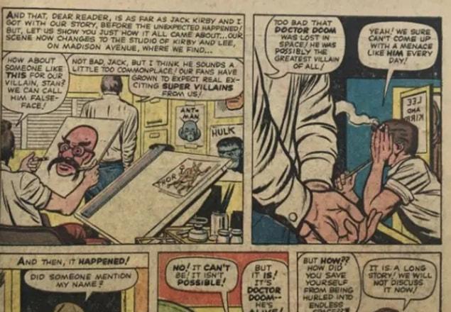 10. He appeared in so many comic books throughout his career and he made his first appearence with Jack Kirby in Fantastic Four Issue #10.
