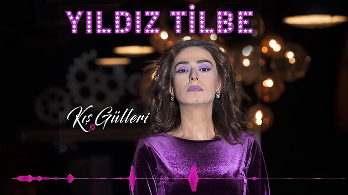 Yıldız Tilbe - Kış Gülleri Şarkı Sözleri