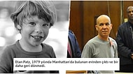Katili Tam 38 Yıl Sonra Bulunan Etan Patz'in Akıl Almaz Hikâyesi