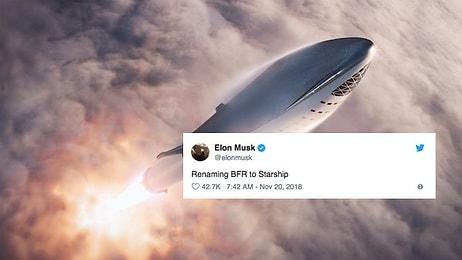 Elon Musk Mars Yolcusu 'Big Falcon Rocket'in İsmini ‘Starship’ Olarak Değiştirdiğini Açıkladı