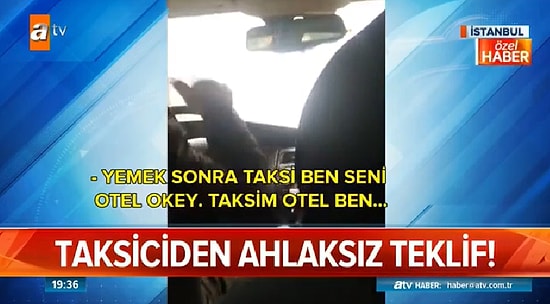 Mesleğin Yüz Karaları! 'Turist' Gibi Davranan  Muhabire Cinsel Teklifte Bulunan Taksici