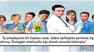 Şu Devirde Doktor Olmak Çok Zor: Genital Bölgelerine Yabancı Cisimler Sokan 16 Kişi