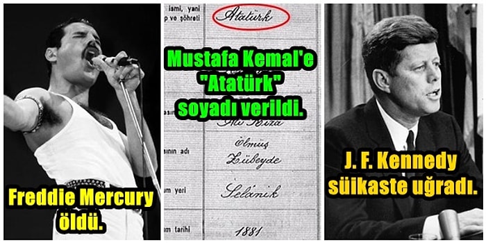 Tarihte Bu Hafta Neler Oldu: Mustafa Kemal'e "Atatürk" Soyadı Verildi, Freddy Mercury Öldü, Edison Ses Kayıt Cihazını İcat Etti!