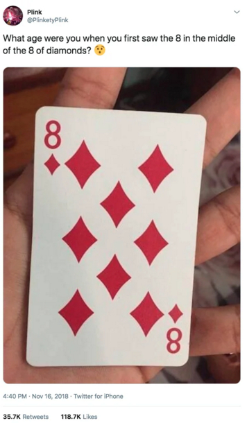 11. Если внимательно рассмотреть восьмерку бубей, то можно с удивлением осознать, что свободное пространство между ромбами принимает форму восьмерки!