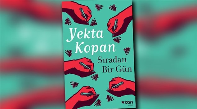 15. Sıradan Bir Gün - Yekta Kopan