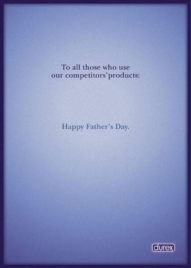 7. This is definitely good one, well done Durex.