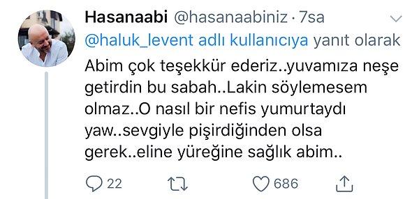 Bursalı yardımsever Twitter kullanıcısı ise Haluk Levent'e 'nefis bir yumurtaydı' yanıtını verdi...