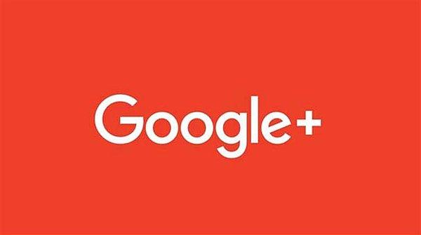 BONUS: Google Plus'ın fişi henüz çekilmedi ama o da yolda görünüyor!