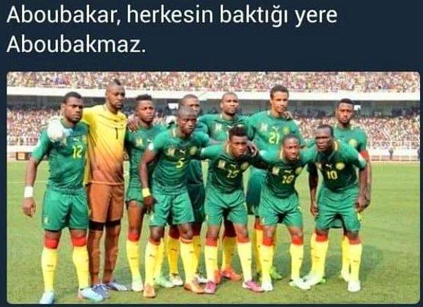 9. Aboubakar bu şaka üzerine futbolu bırakmayı düşünmüş olabilir.