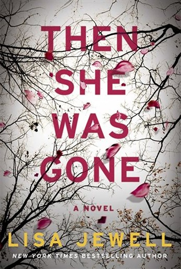 2. Then She Was Gone by Lisa Jewell