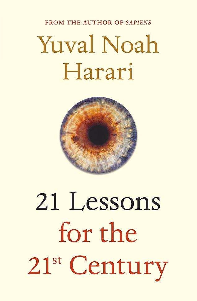 4. 21 Lessons for the 21st Century by Yuval Noah Harari