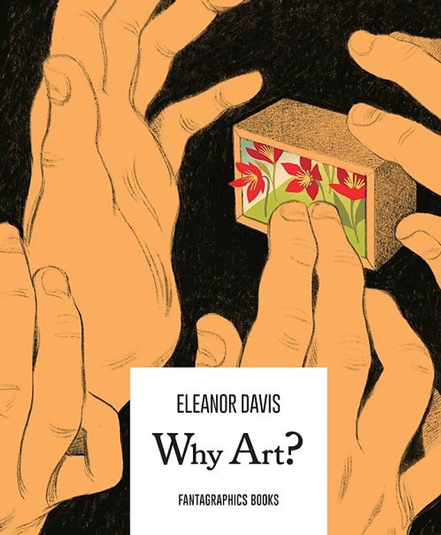 5. Why Art? by Eleanor Davis