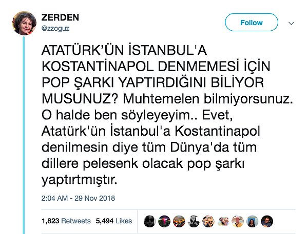 5. "‘Istanbul (not Constantinople)’ şarkısını Atatürk’ün yazdırdığı iddiası."