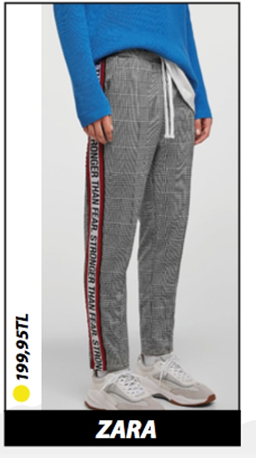 Hem kareli hem de jogger trendi tüm hızıyla devam ediyor; ama fiyatlar da trend ile birlikte yükseliyor tabii.