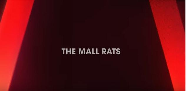 What about ''The Mall Rats'', the second epiosde??