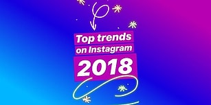 Instagram, 2018 Yılının Trendlerini Açıkladı: En Çok Hangi Filtre Kullanıldı?