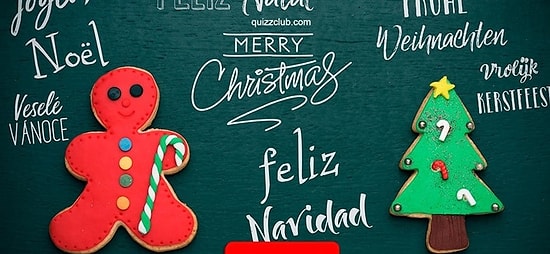 Тест: На скольких языках вы сможете сказать "Счастливого Рождества"?