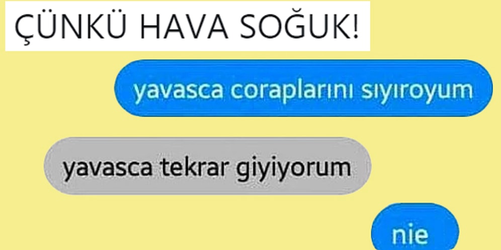 Keyfinizi Tavana Vurdurma Garantili Antideprasan Tadında 15 Eğlenceli Diyalog