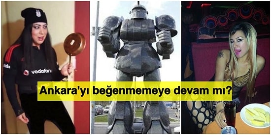 'Ankara'yı Beğenmemeye Devam mı?' Diye Soran Kullanıcıya Gelen Birbirinden Absürt Fotoğraflı Cevaplar