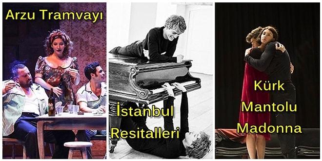 Biraz da Kültürlenelim! Önümüzdeki Haftalarda Türkiye'de Hangi Kültür Sanat Etkinlikleri Olacak?