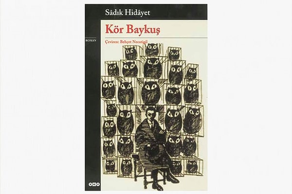 7. Kör Baykuş - Sadık Hidayet