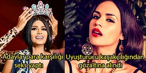Kimi Terörist İlan Edildi, Kiminin de Uyuşturucu Kaçakçısı Olduğu Ortaya Çıktı! İşte Güzellik Yarışmalarında Yaşanan 13 Olay