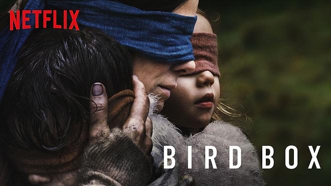 Netflix'in Şimdiye Kadar Yaptığı En Korkunç Film 'Bird Box' ile İlgili Bilmeniz Gereken Her Şey